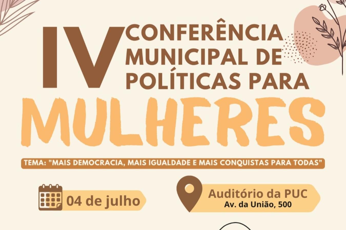 A IV Conferência Municipal de Políticas para Mulheres será realizada no dia 4 de julho na Pontifícia Universidade Católica do Paraná (PUC- PR) Crédito: Prefeitura de Toledo